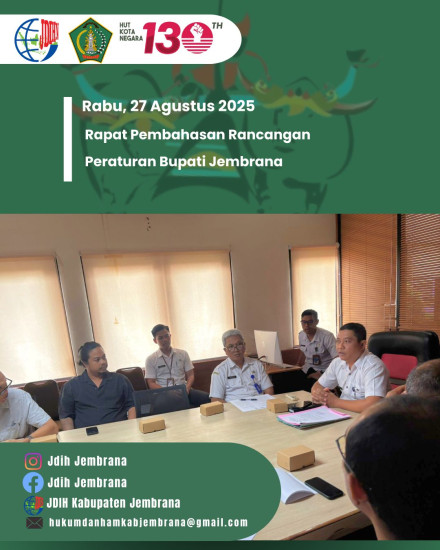 RAPAT PEMBAHASAN RANCANGAN PERATURAN BUPATI JEMBRANA