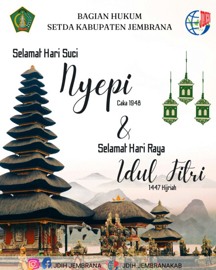 SELAMAT HARI RAYA NYEPI TAHUN BARU CAKA 1948 & IDUL FITRI 1 SYAWAL 1447 HIJRIAH